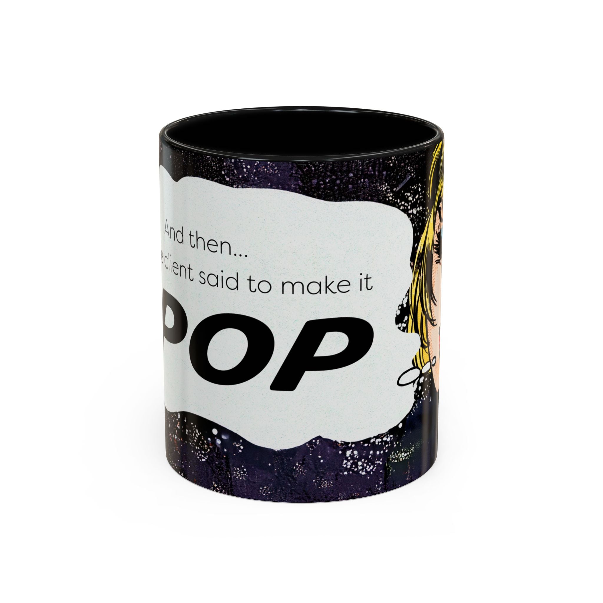 Make it POP Mug
